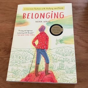 Belonging Nora Krug A German Reckons with History and Home  Paperback Book